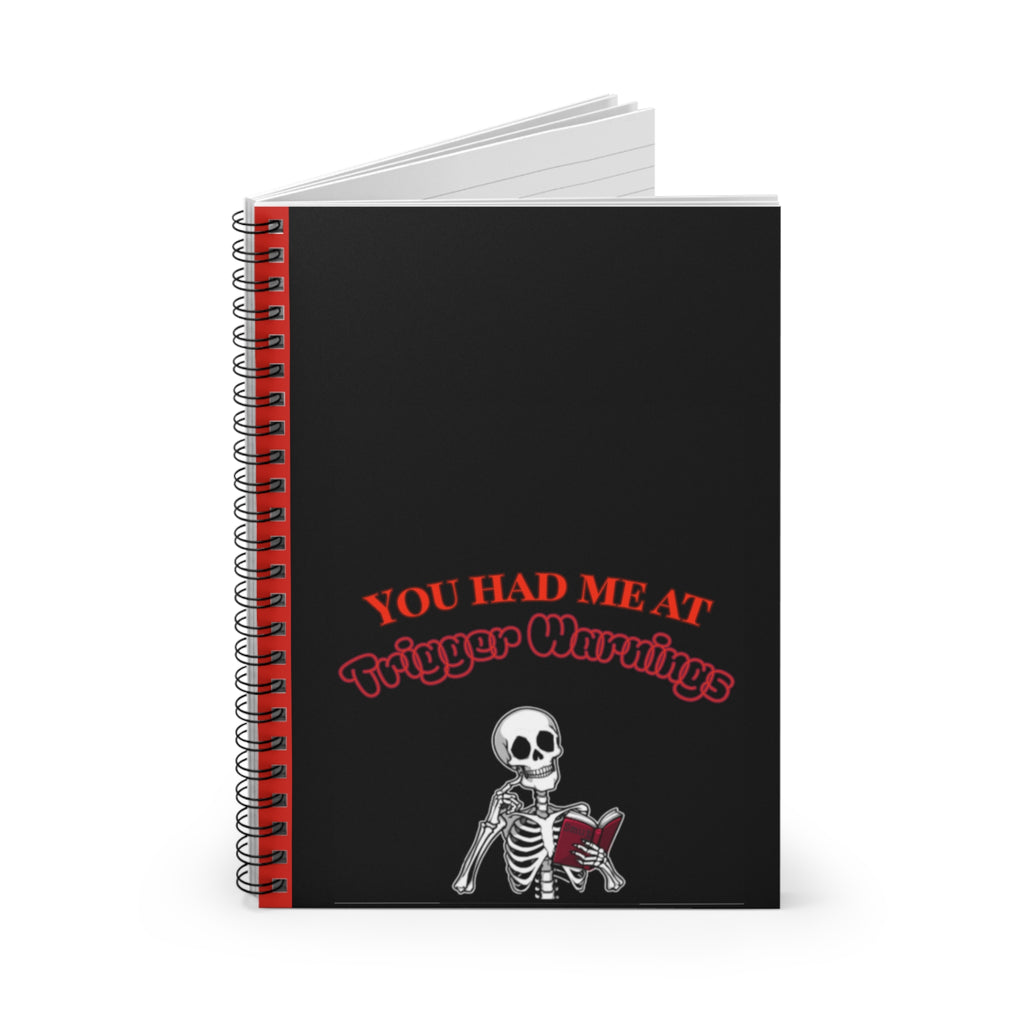 Gothic Spiral Notebook - You Had Me at Trigger Warnings, Unique Journal, Gift for Writers, Halloween Decor, Writing Companion