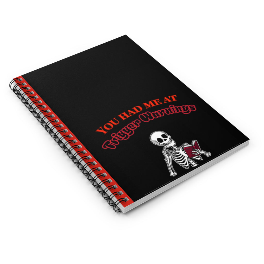 Gothic Spiral Notebook - You Had Me at Trigger Warnings, Unique Journal, Gift for Writers, Halloween Decor, Writing Companion