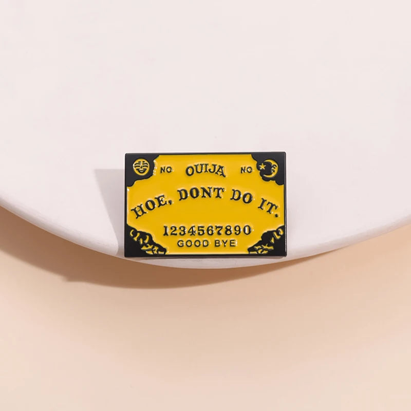 Funny Ouija Pin 1pcs Good Girls Club