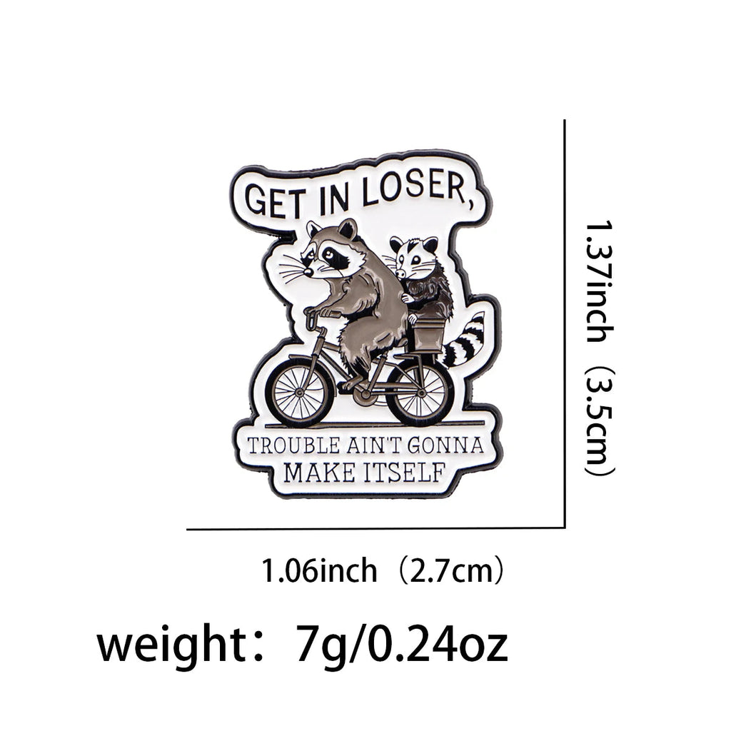Get in Loser Pin 1pc Good Girls Club
