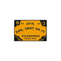 Funny Ouija Pin 1pcs Good Girls Club